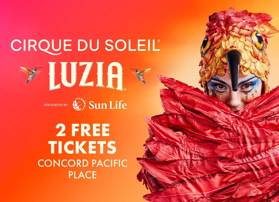 Cirque du Soleil LUZIA under the Big Top at Concord Pacific Place, offered with Chateau Granville bookings through Stay Vancouver Hotels